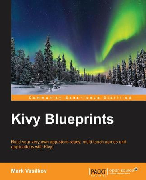 Kivy Blueprints by Mark Vasilkov