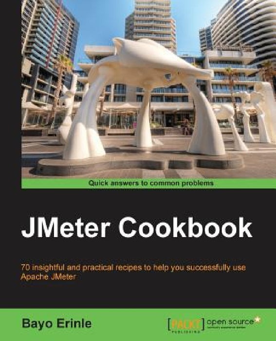 JMeter Cookbook by Bayo Erinle