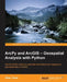ArcPy and ArcGIS: Geospatial Analysis with Python by Silas Toms
