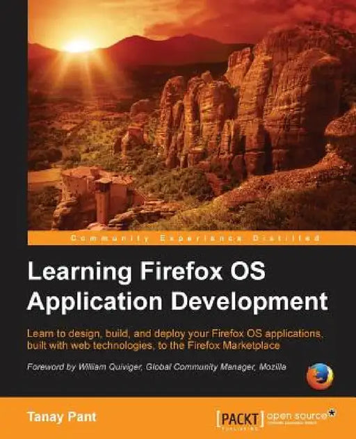 Learning Firefox OS Application Development by Tanay Pant