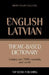 Theme-based dictionary British English-Latvian - 7000 words by Andrey Taranov