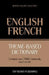 Theme-based dictionary British English-French - 7000 words by Andrey Taranov