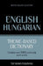 Theme-based dictionary British English-Hungarian - 5000 words by Andrey Taranov