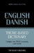 Theme-based dictionary British English-Danish - 5000 words by Andrey Taranov