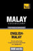 Malay vocabulary for English speakers - 5000 words by Andrey Taranov