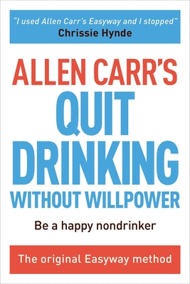 Stop Drinking Now by Allen Carr