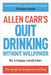Stop Drinking Now by Allen Carr