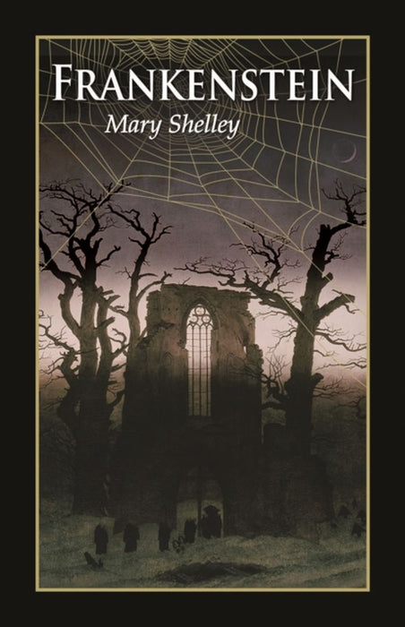 Frankenstein by Shelley, Mary Wollstonecraft