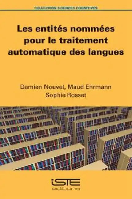 Les Entités Nommées Pour Le Traitement Automatique Des Langues