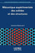 Mécanique Expérimentale Des Solides Et Des Structures