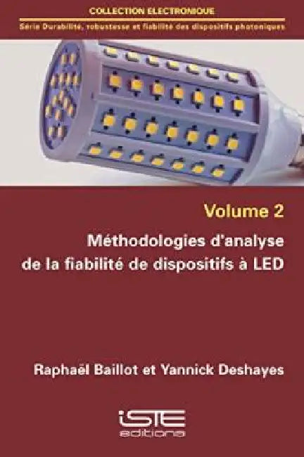 Méthodologies Danalyse De La Fiabilité De Dispositifs À Led