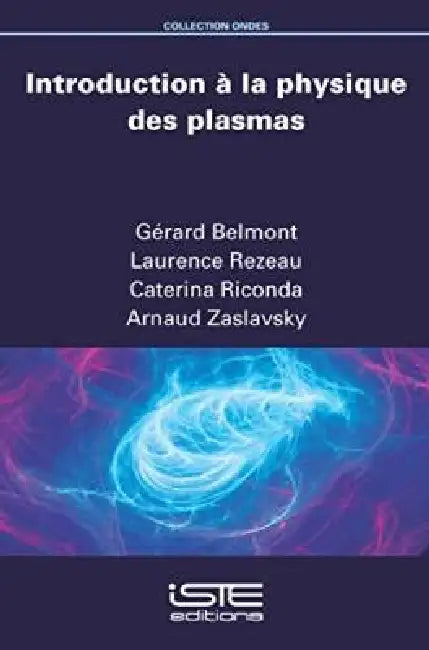 Introduction À La Physique Des Plasmas