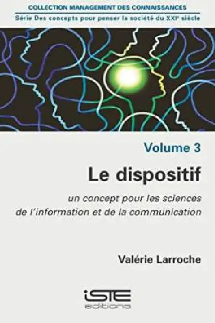 Le Dispositif