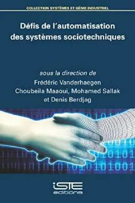 Défis De Lautomatisation Des Systèmes Sociotechniques