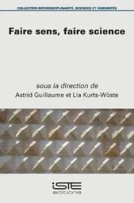 Faire Sens Faire Science