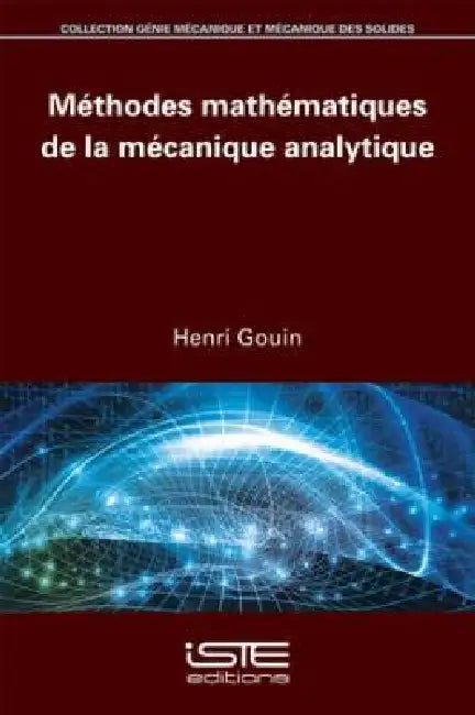 Méthodes Mathématiques De La Mécanique Analytique