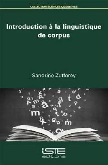 Introduction À La Linguistique De Corpus