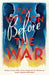 Before the War by Fay Weldon