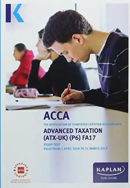 P6 Advanced Taxation - Complete Text by Kaplan Publishing