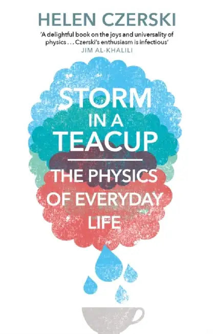 Storm in a Teacup by Helen Czerski