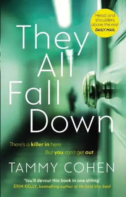 They All Fall Down by Tammy Cohen