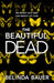 The Beautiful Dead by Fanny Joly