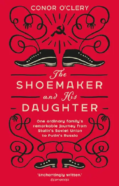 The Shoemaker and His Daughter by Conor O'Clery