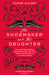 The Shoemaker and His Daughter by Conor O'Clery