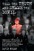 Tell the Truth and Shame the Devil - Alan Morris abused me and dozens of my classmates. This is the true story of how we brought him to justice. by David Nolan