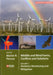 Wildlife and Wind Farms - Conflicts and Solutions: Onshore: Monitoring and Mitigation by Martin Perrow
