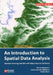 Introduction to Spatial Data Analysis by Martin Wegmann