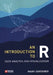 An Introduction to R: Data Analysis and Visualization by Mark Gardener