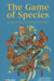 The Game of Species: An Introduction to Biodiversity by Julian Simon Lopez-Villalta