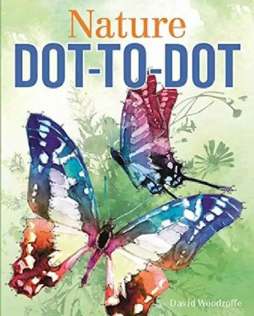 Nature Dot to Dot by David Woodroffe