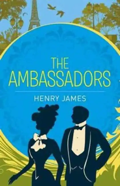 The Ambassadors by James Henry