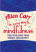 The Easy Way to Mindfulness by Allen Carr