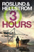 Three Hours by Anders Roslund