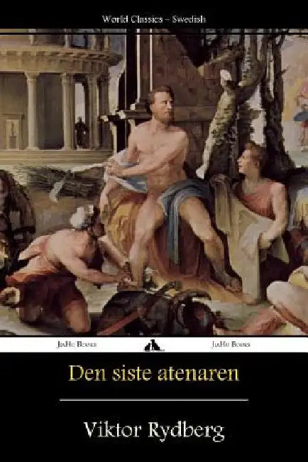 Den siste atenaren by Rydberg, Viktor
