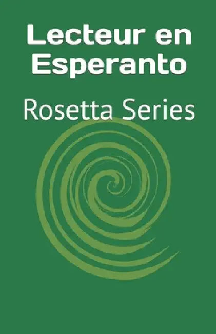 Lecteur en Esperanto: Rosetta Series by Richardson, Tony J.
