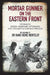 Mortar Gunner on the Eastern Front. Volume II: Russia, Hungary, Lithuania, and the Battle for East Prussia by Hans Heinz Rehfeldt