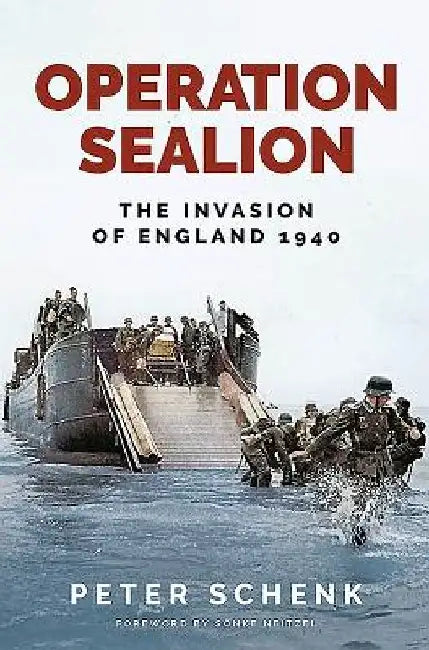 Operation Sealion by Schenk, Peter