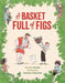 A Basket Full of Figs by Ori Elon, Menahem Halberstadt