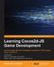 Learning Cocos2d-JS Game Development by Emanuele Feronato
