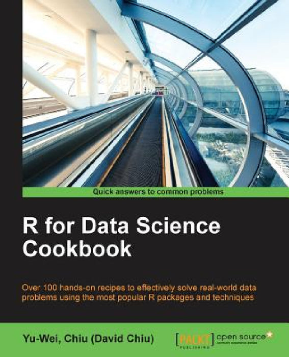 R for Data Science Cookbook by Yu-Wei Chiu (David Chiu)