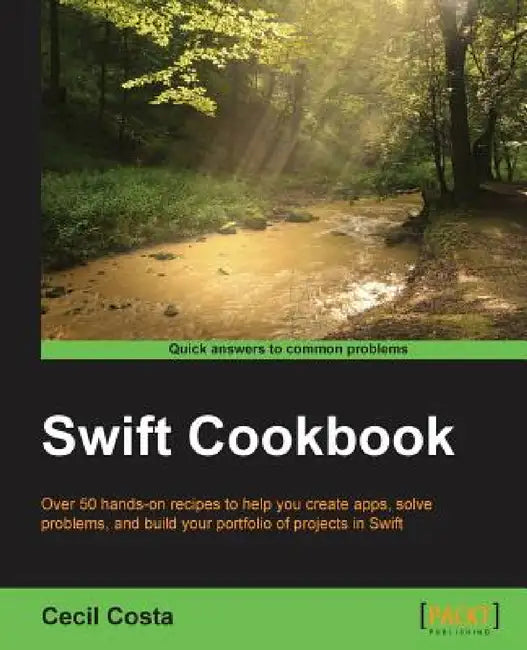 Swift Cookbook by Cecil Costa
