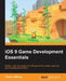 iOS 9 Game Development Essentials by Chuck Gaffney