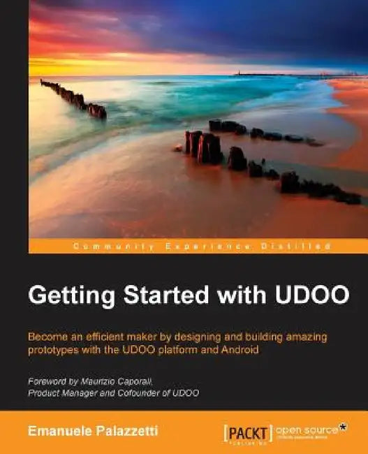 Getting Started with UDOO by Emanuele Palazzetti