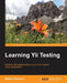 Learning Yii Testing by Matteo Pescarin