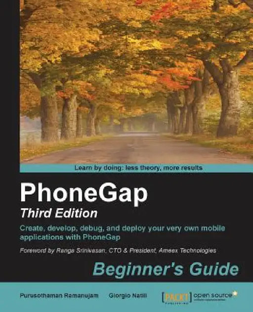 PhoneGap 3 Beginner's Guide - Third Edition by Purusothaman Ramanujam