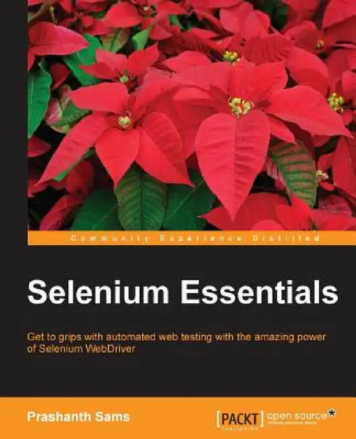 Selenium Essentials by Prashanth Sams